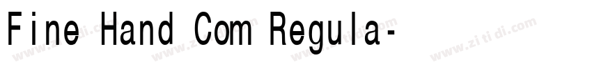 Fine Hand Com Regula字体转换